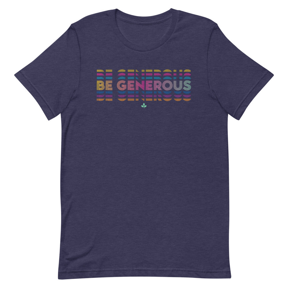 "Be Generous" Tithely T-Shirt